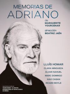MEMORIAS DE ADRIANO en el Teatro Marquina- Madrid Es Teatro