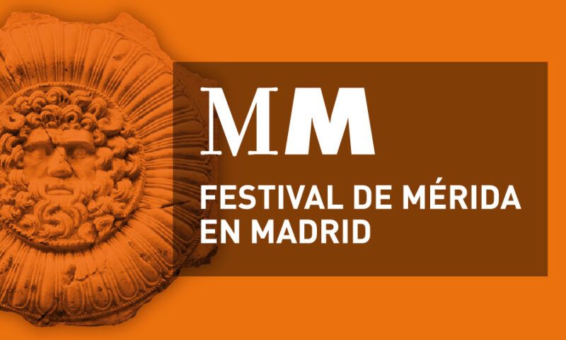 FESTIVAL DE MÉRIDA EN MADRID en el Teatro Bellas Artes - Madrid Es Teatro