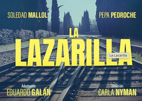 LA LAZARILLA en el Teatro Lara