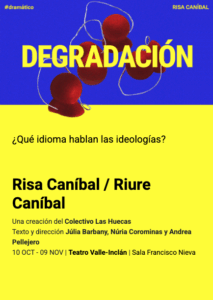 RISA CANÍBAL / RIURE CANÍBAL en el Teatro Valle Inclán - Madrid Es Teatro