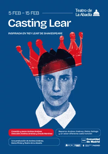 CASTING LEAR en el Teatro de la Abadía - Madrid Es Teatro