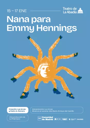 NANA PARA EMMY HENNINGS en el Teatro Abadía