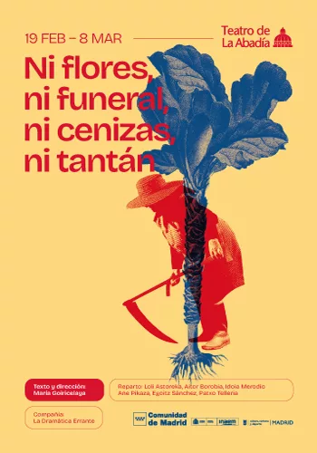 NI FLORES, NI FUNERAL, NI CENIZAS, NI TANTÁN en el Teatro de la Abadía