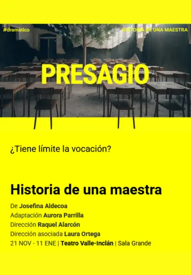 HISTORIA DE UNA MAESTRA en el Teatro Valle Inclán
