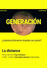 LA DISTANCE Teatro María Guerrero - Madrid Es Teatro
