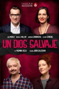 UN DIOS SALVAJE en el Teatro Alcázar - Madrid Es Teatro