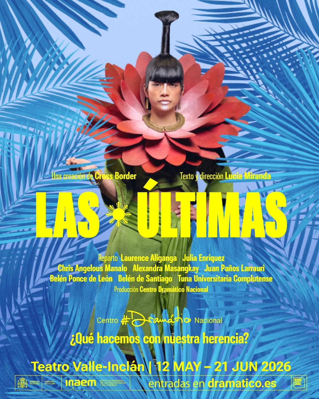 LAS ÚLTIMAS en el Teatro Valle Inclán
