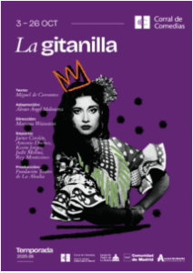 LA GITANILLA en el Teatro Corral de Comedias de Alcalá - Madrid Es Teatro