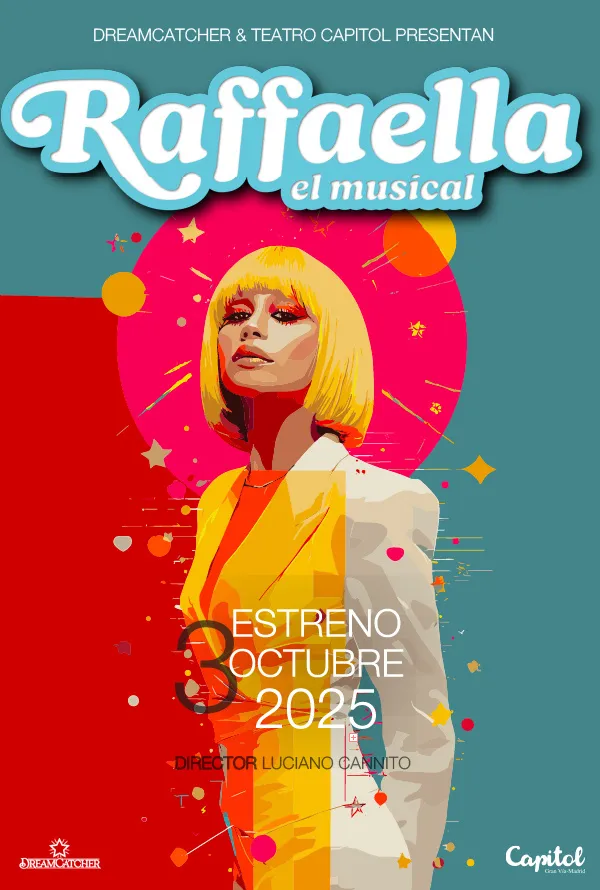 RAFAELLA, EL MUSICAL en el Teatro Capitol Gran Vía