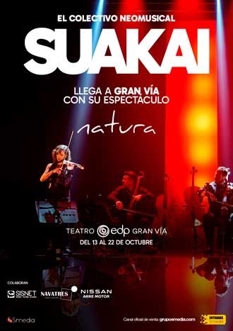 SUAKAI Natura, en el Teatro Gran Via
