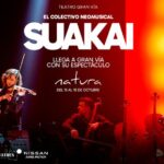 SUAKAI Natura, en el Teatro Gran Via - Madrid Es Teatro