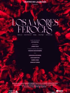 LOS AMORES FEROCES en el Teatro de la Abadía - Madrid Es Teatro
