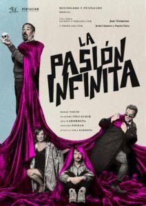 LA PASIÓN INFINITA - Madrid Es Teatro
