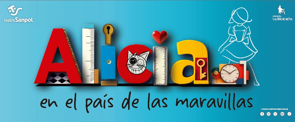 ALICIA EN EL PAÍS DE LAS MARAVILLAS en el Teatro Sanpol