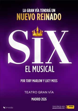 SIX, el musical, en el Teatro Gran Vía