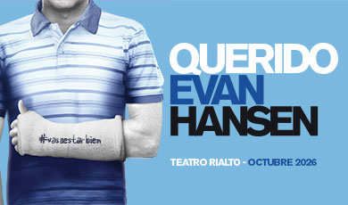 QUERIDO EVAN HANSEN, el musical, en el Teatro Rialto