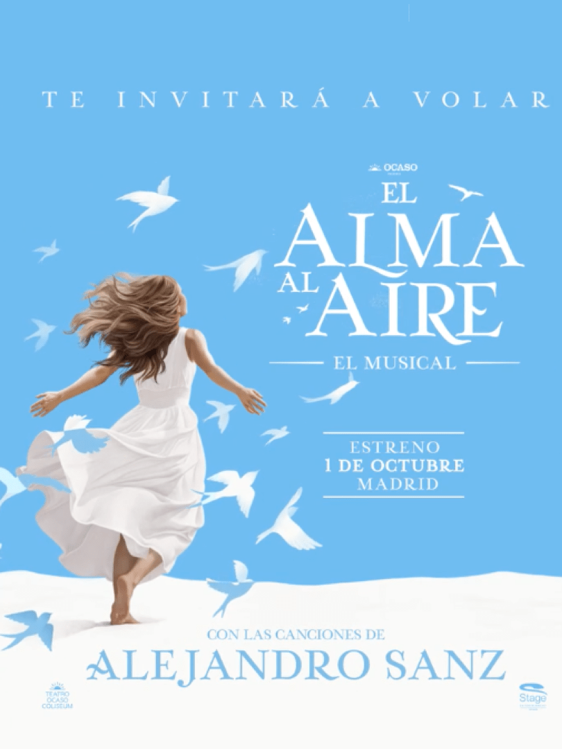 EL ALMA AL AIRE, un musical de Alejandro Sanz, en el Teatro Coliseum