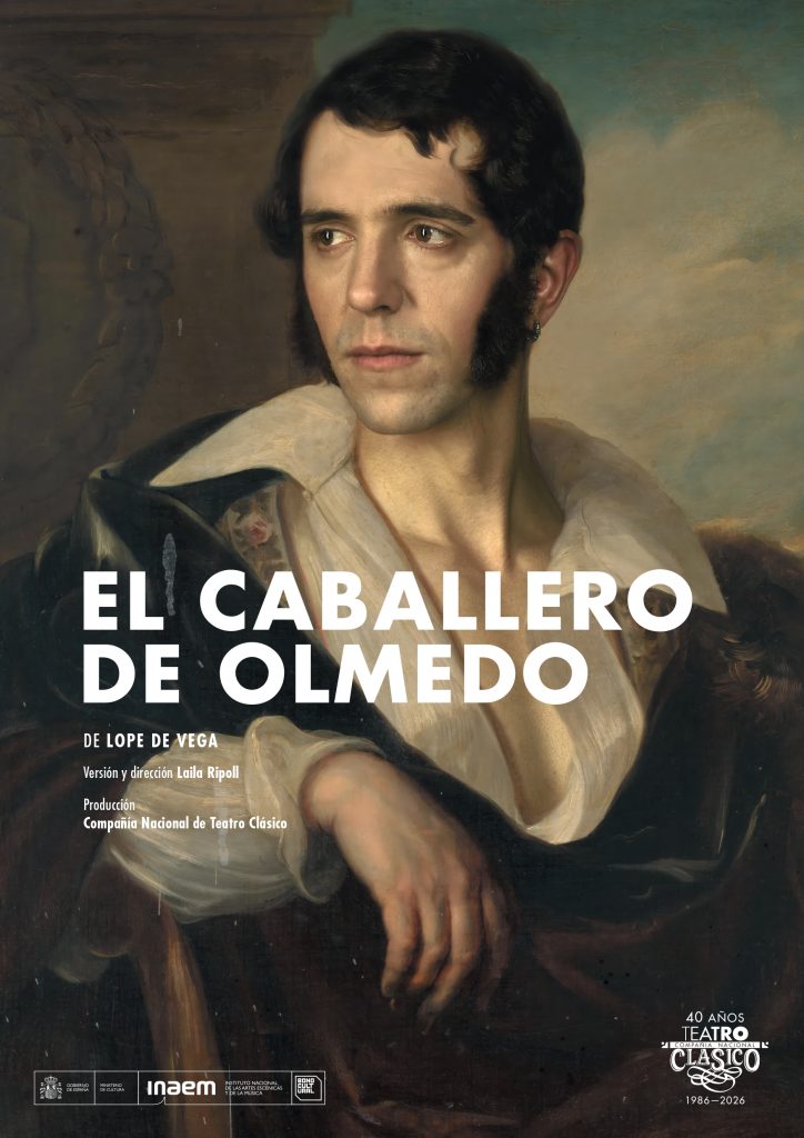 EL CABALLERO DE OLMEDO en el Teatro de la Comedia