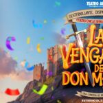 LA VENGANZA DE DON MENDO en el Teatro Amaya