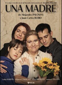 UNA MADRE, de Alejandro Palomas